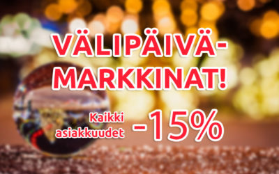 Välipäivämarkkinat – Asiakkuudet -15%!